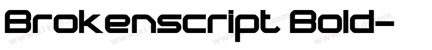 Brokenscript Bold字体转换